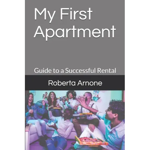 My First Apartment: Guide to a Successful Rental