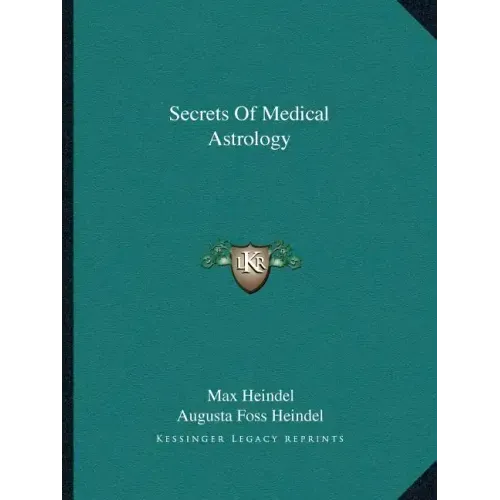 Secrets of Medical Astrology
