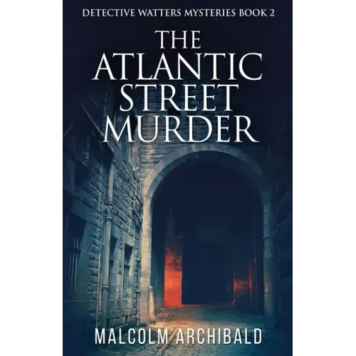 The Atlantic Street Murder