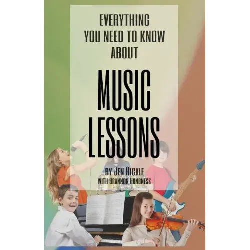 Everything You Need to Know about Music Lessons