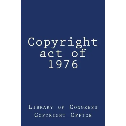 Copyright act of 1976