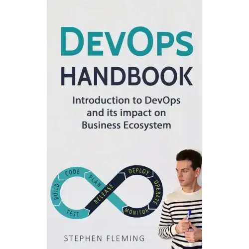 DevOps Handbook: Introduction to DevOps and its impact on Business Ecosystem