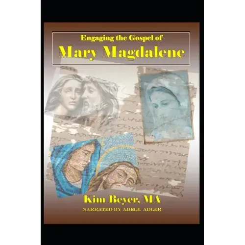 Engaging the Gospel of Mary Magdalene