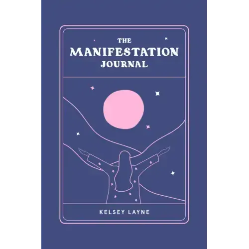 The Manifestation Journal