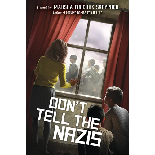 Don't Tell the Nazis