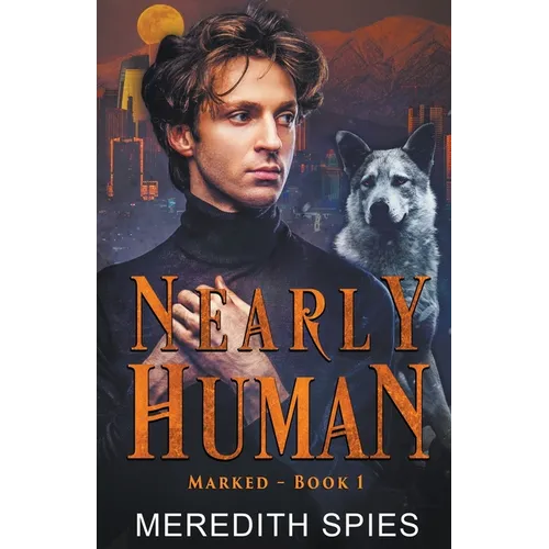 Nearly Human (Marked, Book 1)