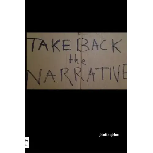Take Back The Narrative
