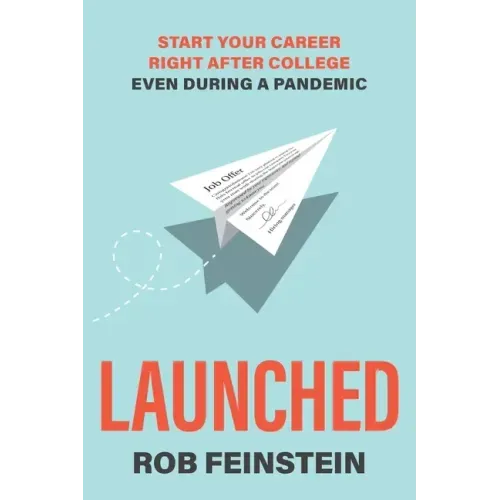 Launched - Start your career right after college, even during a pandemic