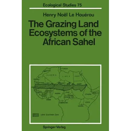 The Grazing Land Ecosystems of the African Sahel