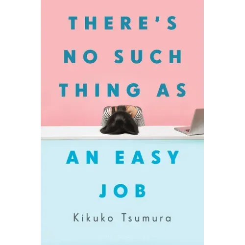 There's No Such Thing as an Easy Job