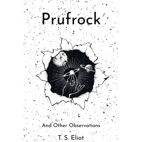 Prufrock and Other Observations