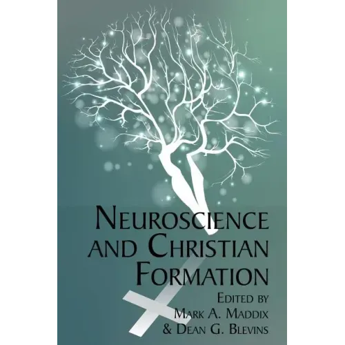 Neuroscience and Christian Formation