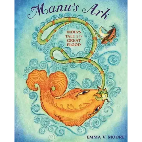 Manu's Ark: India's Tale of the Great Flood