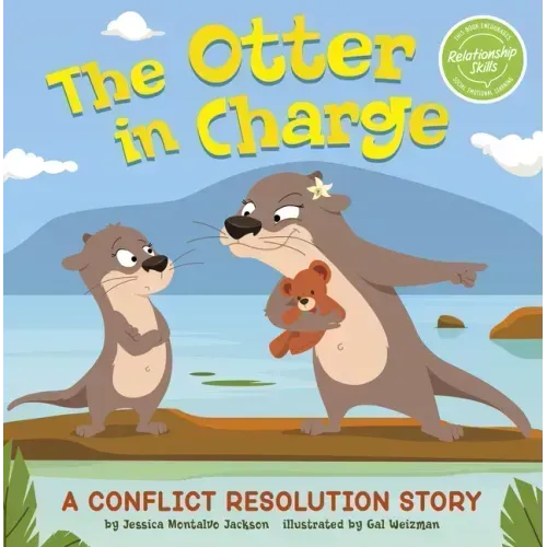 The Otter in Charge: A Conflict Resolution Story