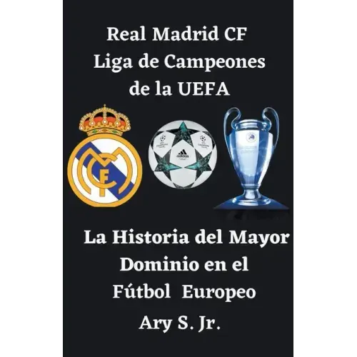 Real Madrid CF Liga de Campeones de la UEFA - La