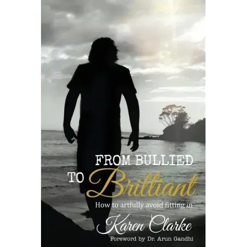 From Bullied to Brilliant: How to artfully avoid fitting in