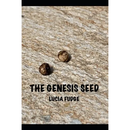 The Genesis Seed