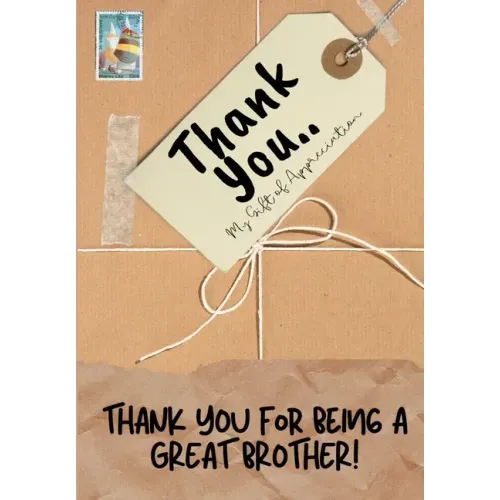 Thank You For Being a Great Brother!: My Gift Of Appreciation: Full Color Gift Book Prompted Questions 6.61 x 9.61 inch