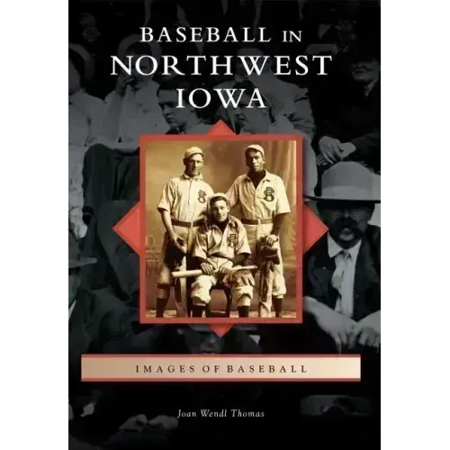 Baseball in Northwest Iowa