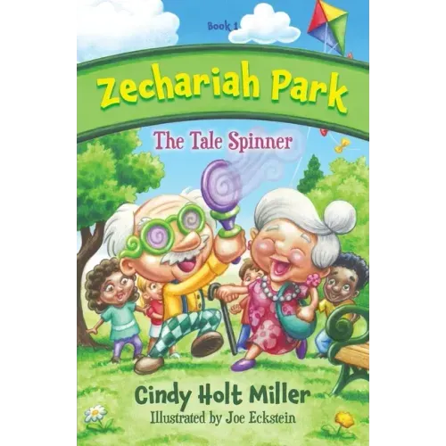 Zechariah Park: The Tale Spinner