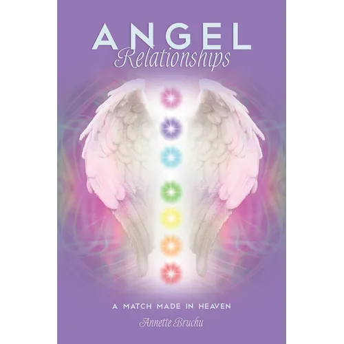 Angel Relationships: A Match Made in Heaven
