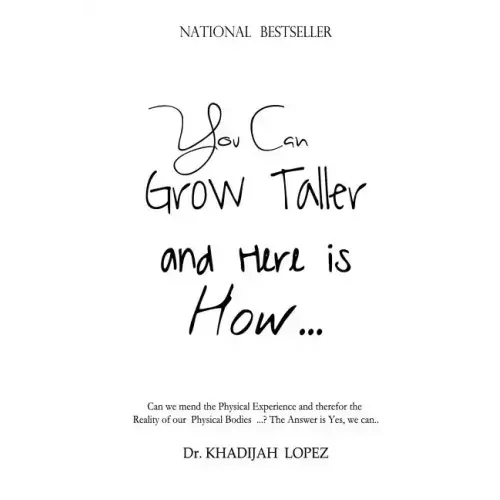 You Can Grow Taller: ... and here is how ...