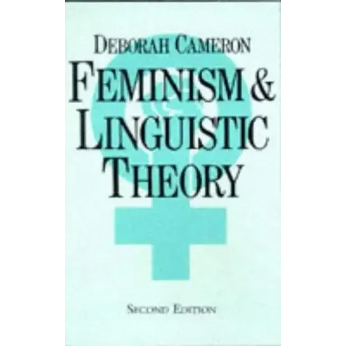 Feminism and Linguistic Theory