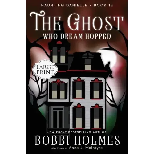 The Ghost Who Dreamed Hopped