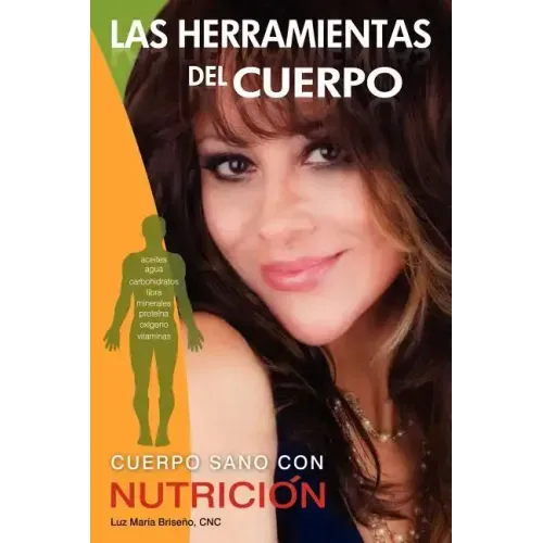Las Herramientas del Cuerpo