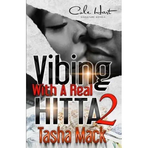 Vibing With A Real Hitta 2: An Urban Romance