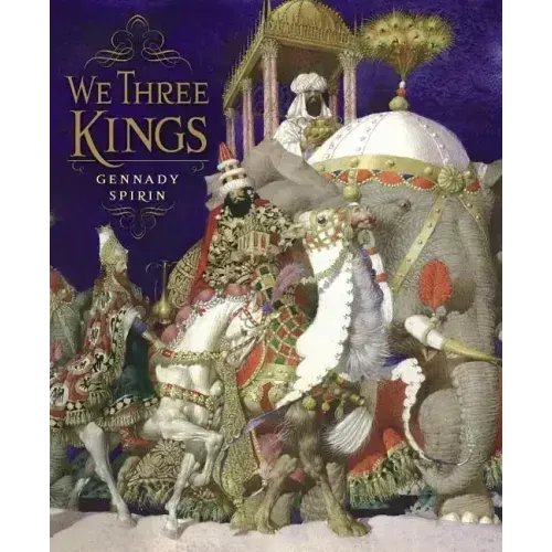 We Three Kings