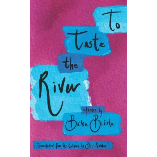 To Taste the River