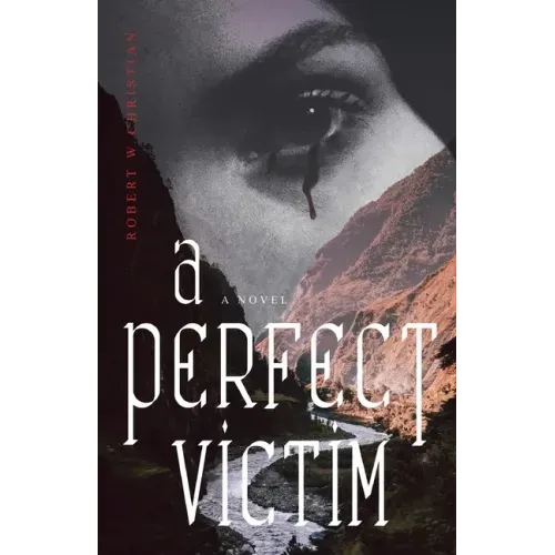 A Perfect Victim