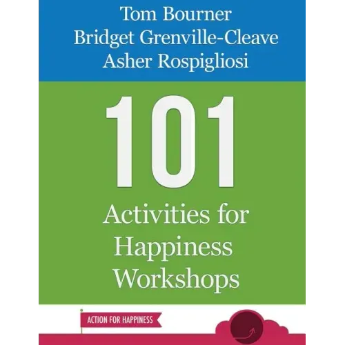 101 Activities for Happiness Workshops