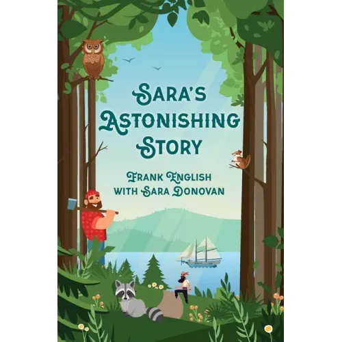 Sara's Astonishing Story