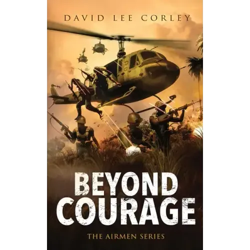 Beyond Courage