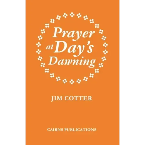 Prayer at Day's Dawning