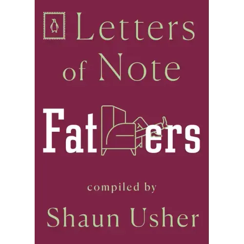 Letters of Note: Fathers