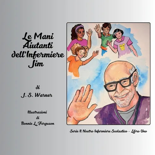 Le Mani Aiutanti dell'Infermiere Jim