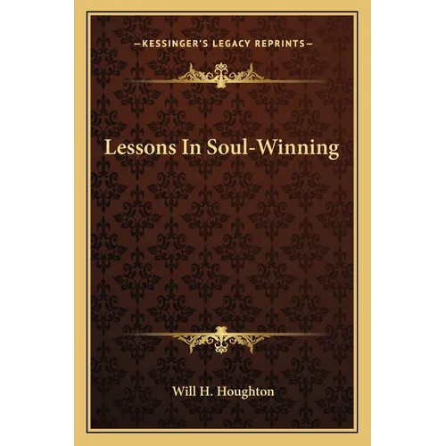 Lessons In Soul-Winning