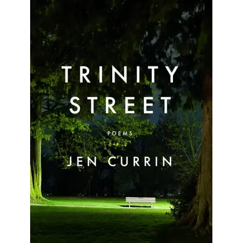 Trinity Street: Poems