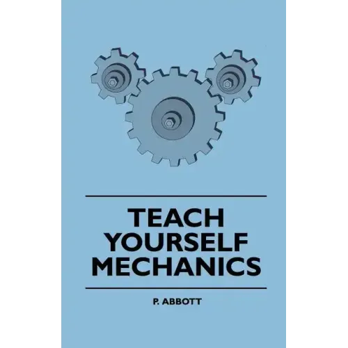Teach Yourself Mechanics