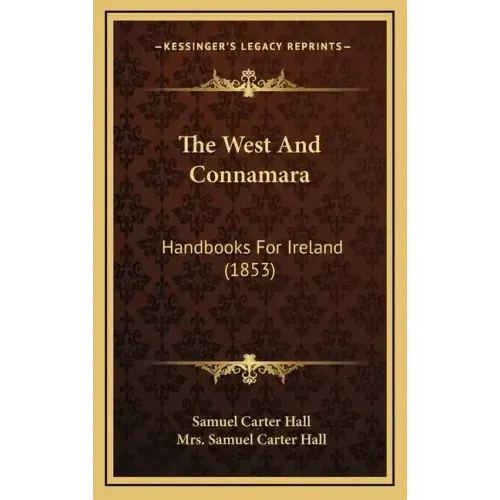 The West and Connamara: Handbooks for Ireland (1853)