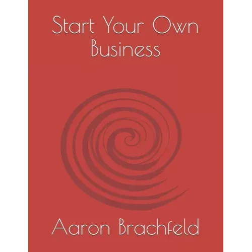 Start Your Own Business