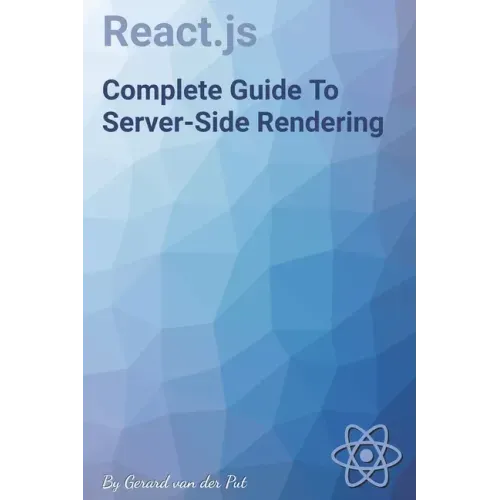 React.js Complete Guide To Server-Side Rendering