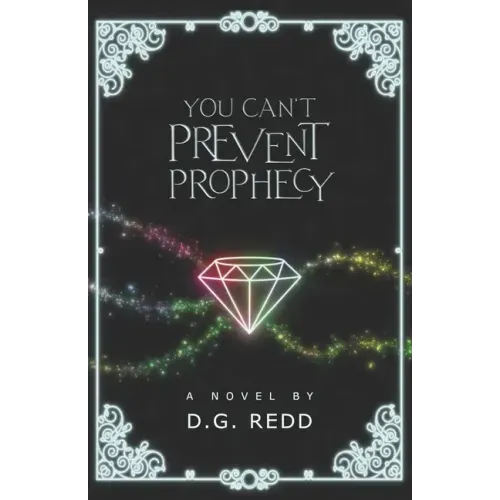 You Can't Prevent Prophecy