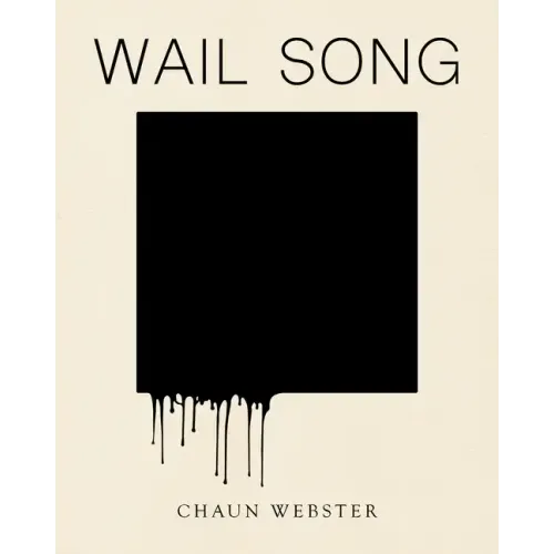 Wail Song: Or Wading in the Water at the End of the World