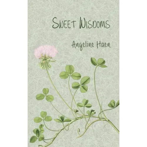 Sweet Wisdoms