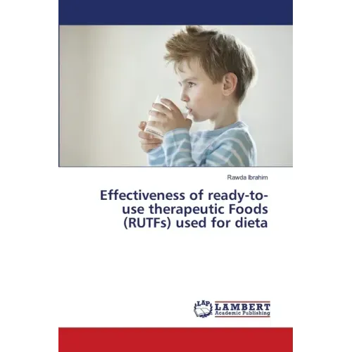 Effectiveness of ready-to-use therapeutic Foods (RUTFs) used for dieta