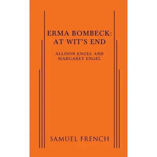 Erma Bombeck: At Wit's End
